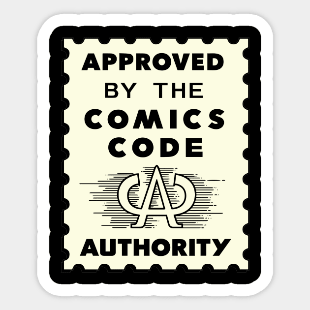 The Comics Code Authority Sticker by Public Domain Comics